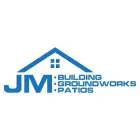 JM BUILDING, GROUNDWORKS AND PATIOS